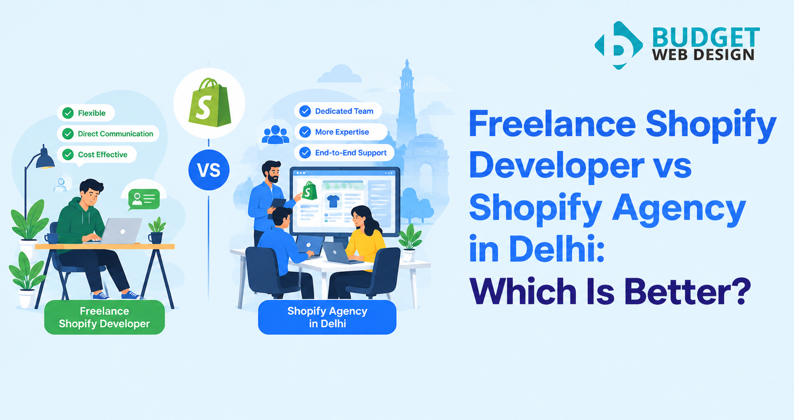 Freelance Shopify Developer vs Agency in Delhi